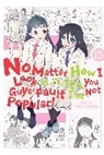 Bianca Pistillo, Karie Shipley, Krista Shipley, Nico Tanigawa, Tanigawa Nico - No Matter How I Look at It, It's You Guys' Fault I'm Not Popular!, Vol. 15