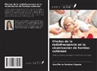 Ana Maria Cardoso Cepeda - Efectos de la radiofrecuencia en la cicatrización de heridas cutáneas