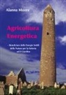 Alanna Moore - Agricoltura Energetica
