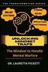 Lauretta Pickett - UNLOCKING MINDSET TRAPS