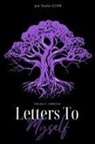 Jen Taylor - Letters to Myself Volume 3