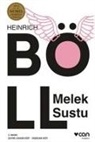 Heinrich Böll - Melek Sustu