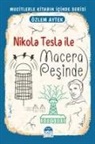 Özlem Aytek - Nikola Tesla ile Macera Pesinde
