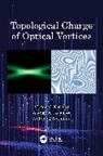 Victor V Kotlyar, Victor V. Kotlyar, Alexey A Kovalev, Alexey A. Kovalev, Anton G Nalimov, Anton G. Nalimov - Topological Charge of Optical Vortices