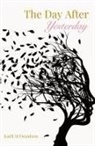Karli M Donalson - The Day After Yesterday