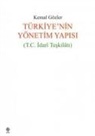 Kemal Gözler - Türkiyenin Yönetim Yapisi T.C. Idari Teskilati