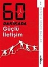 Kolektif - 60 Dakikada Güclü Iletisim;Degisim Sende Baslar 1