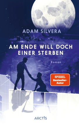 Adam Silvera, Katharina Diestelmeier, Barbara König - Am Ende will doch einer sterben (Todesboten #3) Der Folgeband zum TikTok-Phänomen AM ENDE STERBEN WIR SOWIESO +++ Limitierte Deluxe-Ausgabe mit Farbschnitt und exklusivem Page Overlay! +++
