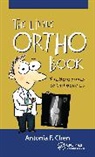 Antonia Chen, Antonia F. Chen, Chen Antonia - Little Ortho Book