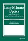 David G Hunter, David G. Hunter, Constance E West, Constance E. West - Last Minute Optics