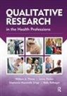 Stephanie Mazerolle, Jenny Parker, William Pitney, William A. Parker Pitney, William Parker Pitney - Qualitative Research in the Health Professions
