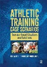 Robert Blanc, Robert O. Blanc, Blanc Robert, Francis Feld, Feld Francis, Keith Gorse... - Athletic Training Case Scenarios