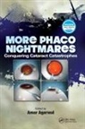 Amar Agarwal - More Phaco Nightmares
