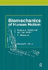 Barney LeVeau, Barney F. Leveau - Biomechanics of Human Motion