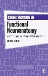 Michael Nolan, Michael F. Nolan, Nolan Michael - Cram Session in Functional Neuroanatomy