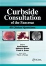 Scott Brown Tenner, Alphonso Brown, Frank Gress, Scott Tenner - Curbside Consultation of the Pancreas