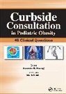 Jeannie Huang, Jeannie S. Huang - Curbside Consultation in Pediatric Obesity