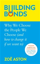 Zoe Aston, Zoë Aston - Building Bonds