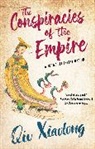 Qiu Xiaolong, Xiaolong Qiu - The Conspiracies of the Empire