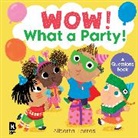 HarperCollins Children’s Books, HarperCollins Children's Books, Alberta Torres - Wow! What a Party!