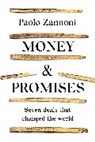 Paolo Zannoni - Money and Promises