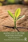 Marcelo Diversi, Diversi Marcelo, Miranda Mosier-Puentes, Miranda Diversi Mosier-Puentes - Aging Out of the Foster System