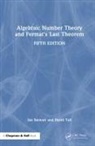Ian Stewart, Ian Tall Stewart, David Tall - Algebraic Number Theory and Fermat''s Last Theorem
