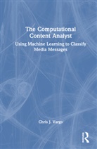Chris J. Vargo, Vargo Chris J. - Computational Content Analyst