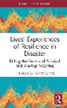 Theresia Citraningtyas, Theresia (Krida Wacana Christian Un Citraningtyas - Lived Experiences of Resilience in Disaster