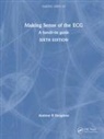 Andrew Houghton, Andrew (Consultant Cardiologist Houghton, Houghton Andrew - Making Sense of the Ecg