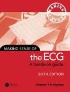 Andrew Houghton, Andrew (Consultant Cardiologist Houghton, Houghton Andrew - Making Sense of the Ecg