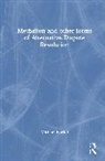 Michael Bartlet, Bartlet Michael - Mediation and Other Forms of Alternative Dispute Resolution