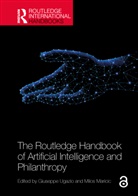 Milos Maricic, Giuseppe Ugazio, Giuseppe Maricic Ugazio, Milos Maricic, Giuseppe Ugazio - Routledge Handbook of Artificial Intelligence and Philanthropy