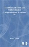Allan B. Chinen, Chinen Allan B. - Muses of Truth and Transformation