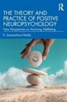 K. Jayasankara Reddy - Theory and Practice of Positive Neuropsychology