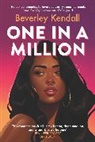 Beverley Kendall, Kendall Beverley - One in a Million