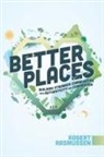 Robert Rasmussen - Better Places
