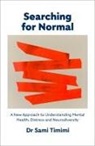 Dr Sami Timimi - Searching for Normal