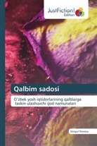Orzigul Sherova - Qalbim sadosi