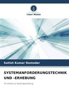 Satish Kumar Damodar - SYSTEMANFORDERUNGSTECHNIK UND -ERHEBUNG