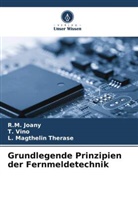R M Joany, R. M. Joany, R.M. Joany, L Magthelin Therase, L. Magthelin Therase, T Vino... - Grundlegende Prinzipien der Fernmeldetechnik