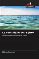 Abbas Youssef - Le cocciniglie dell'Egitto