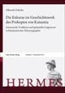 Albrecht Ziebuhr - Die Exkurse im Geschichtswerk des Prokopios von Kaisareia