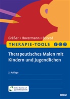 Botved, Annik Botved, Annika Botved, Melanie Gräßer, Eike Hovermann, Eike Hovermann jun... - Therapie-Tools Therapeutisches Malen mit Kindern und Jugendlichen
