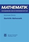 Winfried Schirotzek, Siegfried Scholz - Starthilfe Mathematik