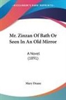 Mary Deane - Mr. Zinzan Of Bath Or Seen In An Old Mirror