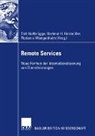 Dirk Holtbrügge, Hartmut Holzmüller, Florian von Wangenheim - Remote Services