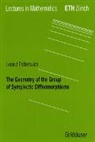 Leonid Polterovich - The Geometry of the Group of Symplectic Diffeomorphism