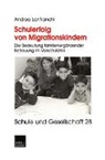 Andrea Lanfranchi - Schulerfolg von Migrationskindern