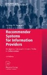 Andreas W. Neumann - Recommender Systems for Information Providers